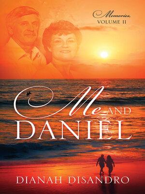 cover image of Me and Daniel, Volume II